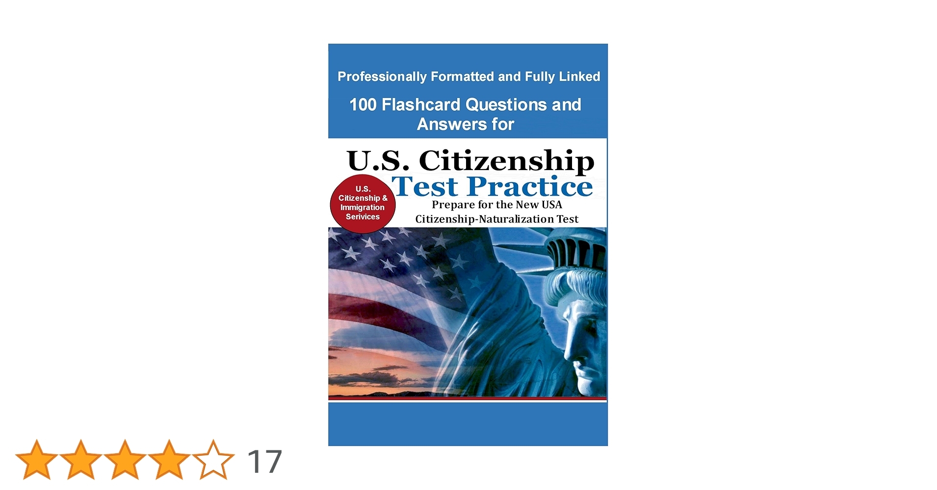 100 Flashcard Questions And Answers For U S Citizenship Test Practice English Edition EBook US Citizenship And Immigration USCIS Amazon de Kindle Store