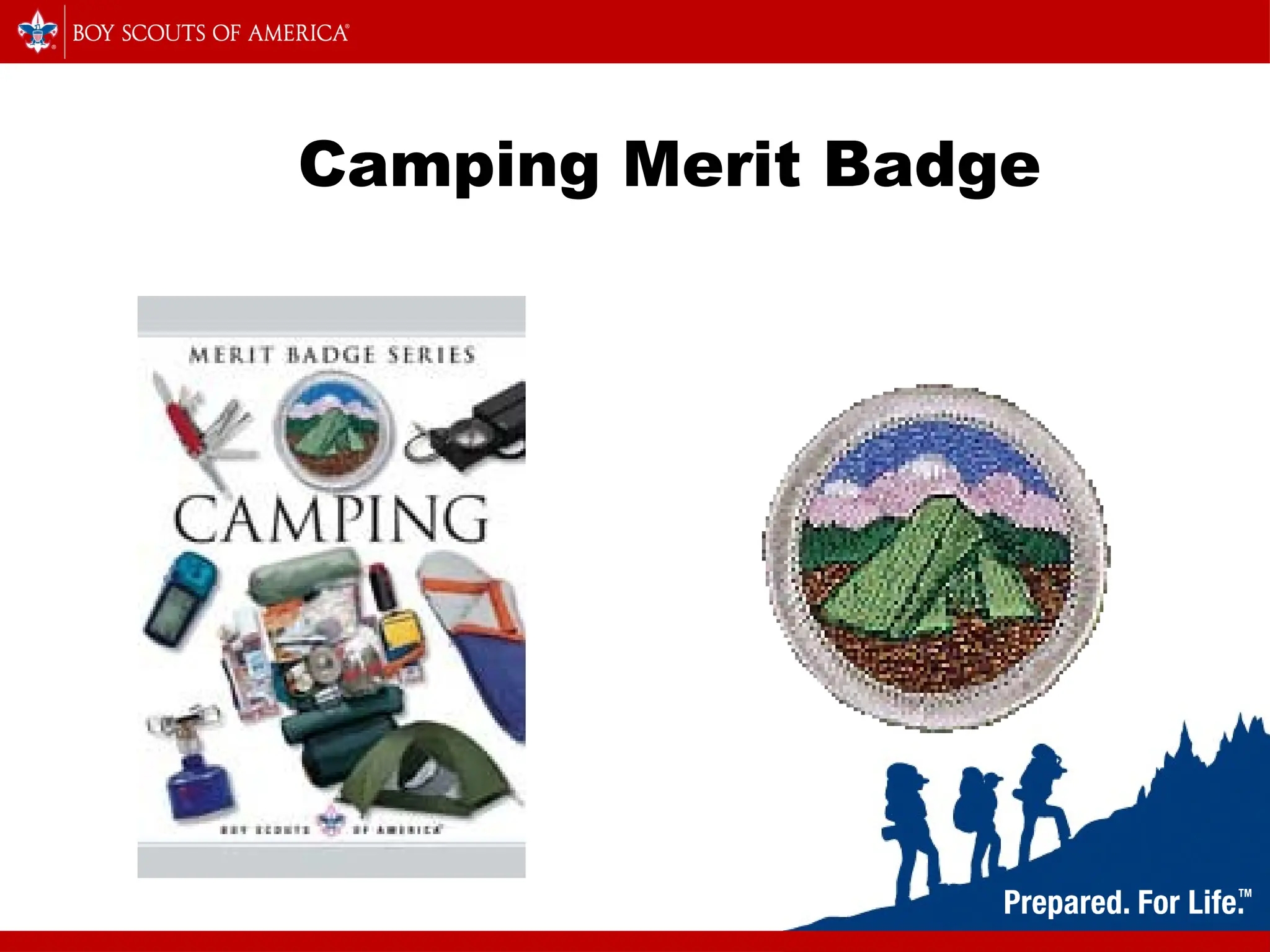 Camping Merit Badge For Scouts In Troops2019 pptx