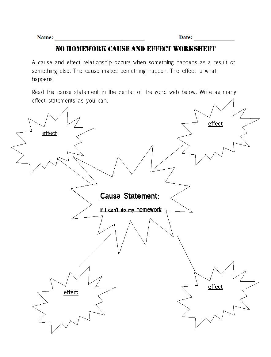 Cause And Effect Worksheets No Homework Cause And Effect Worksheet