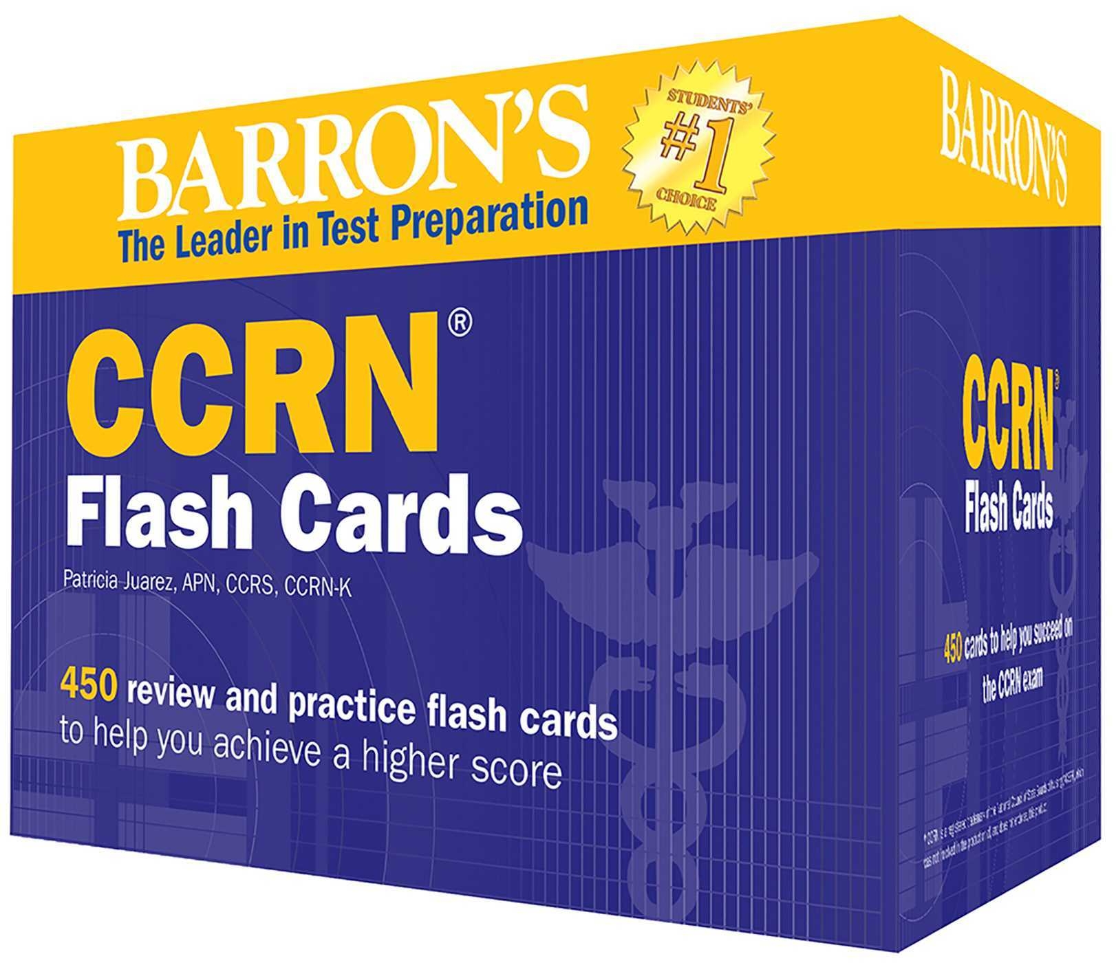 CCRN Exam Flash Cards Barron s Test Prep By Patricia Juarez Goodreads