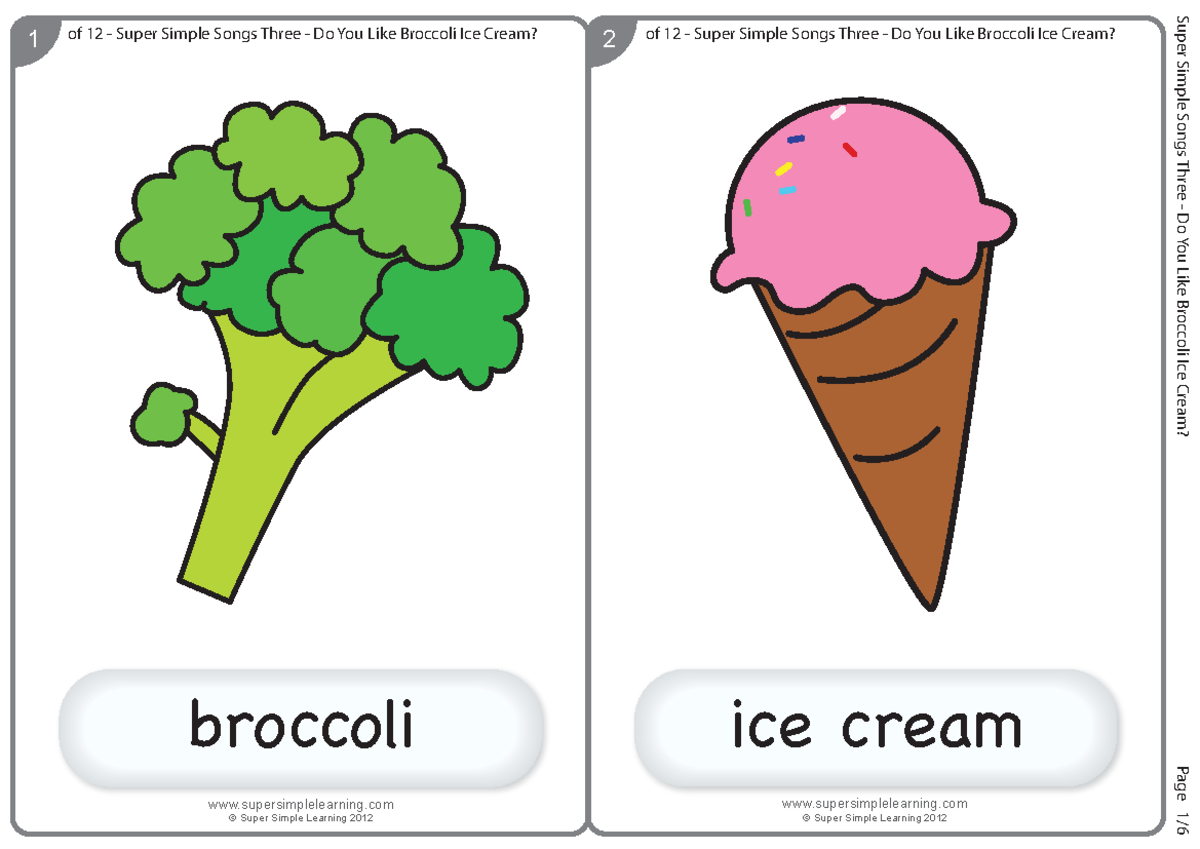Do You Like Broccoli Ice Cream Page 1 Of 12 Super Simple Songs Three Do You Like Broccoli Ice Studocu