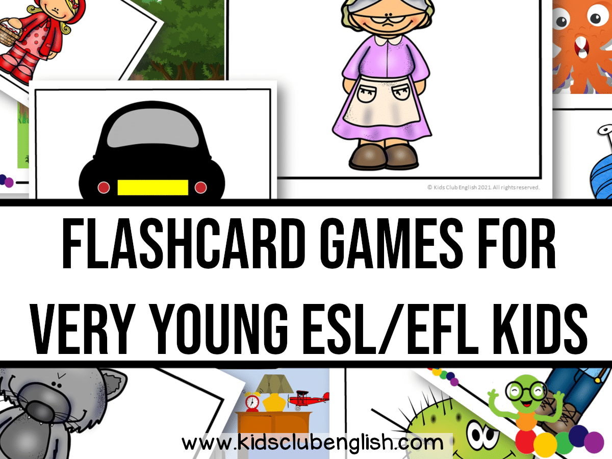 Flashcard Games For Very Young ESL EFL Kids That REALLY Work