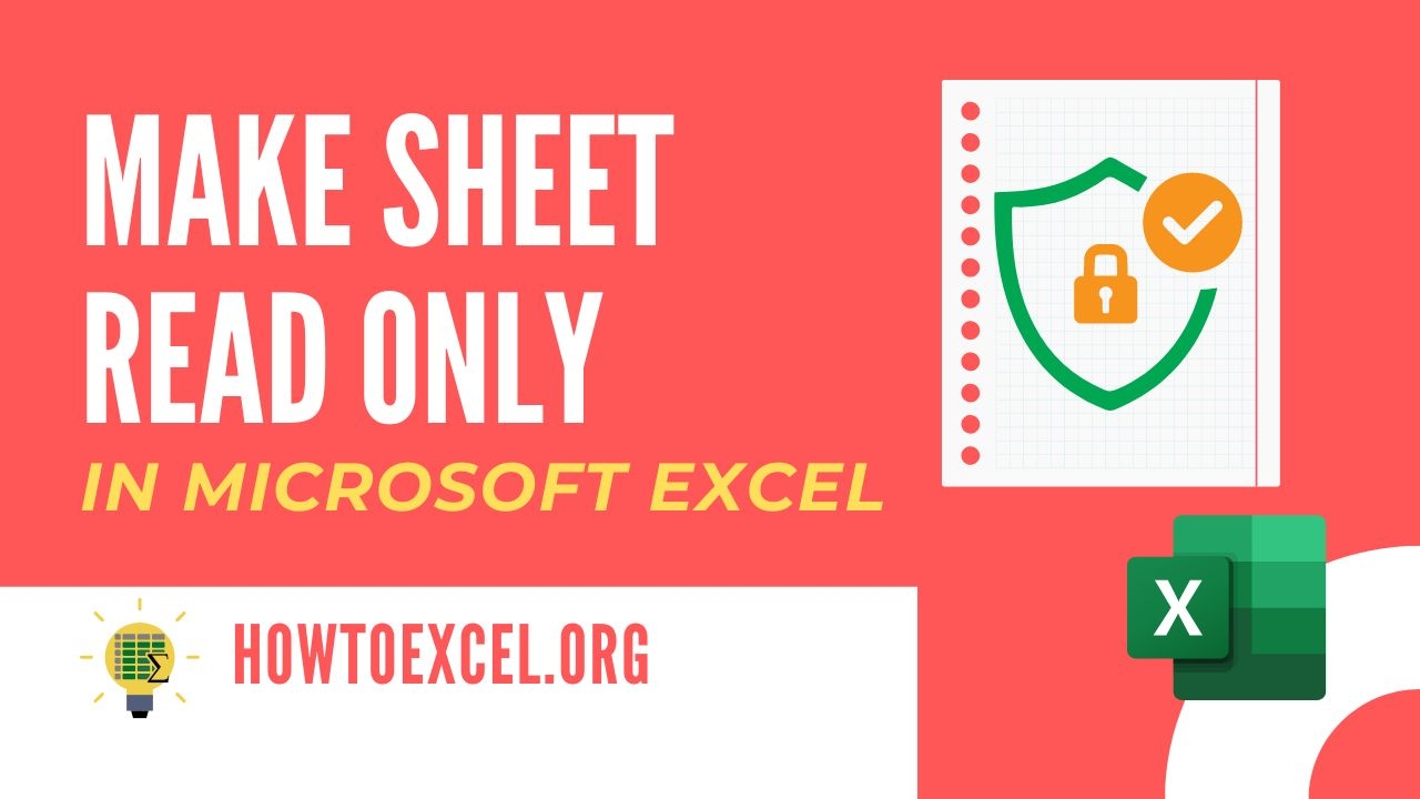 How To Make A Sheet Read Only In Microsoft Excel How To Excel