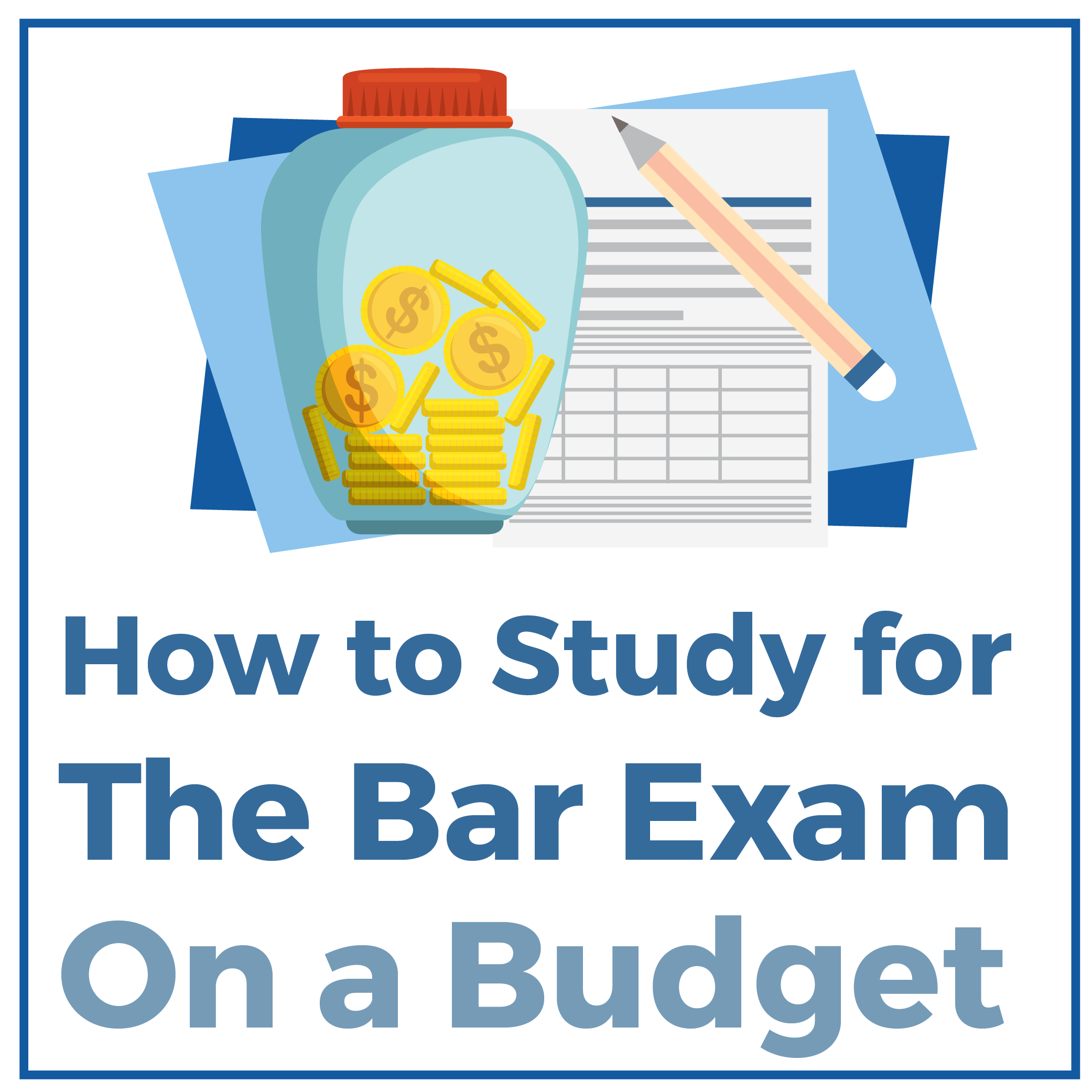 How To Study For The Bar Exam On A Budget CRUSH The Bar Exam 2025