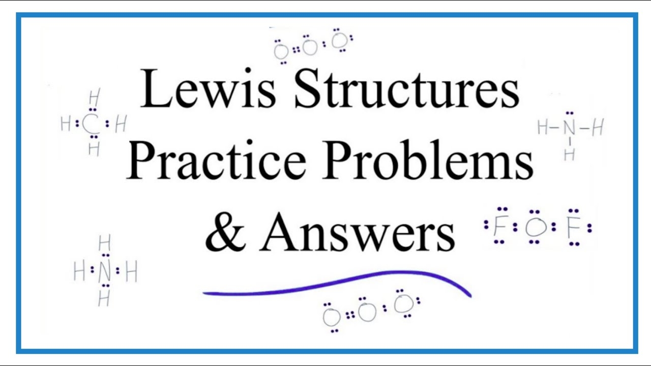 Lewis Dot Structure Practice Problems with Answers And Explanation YouTube