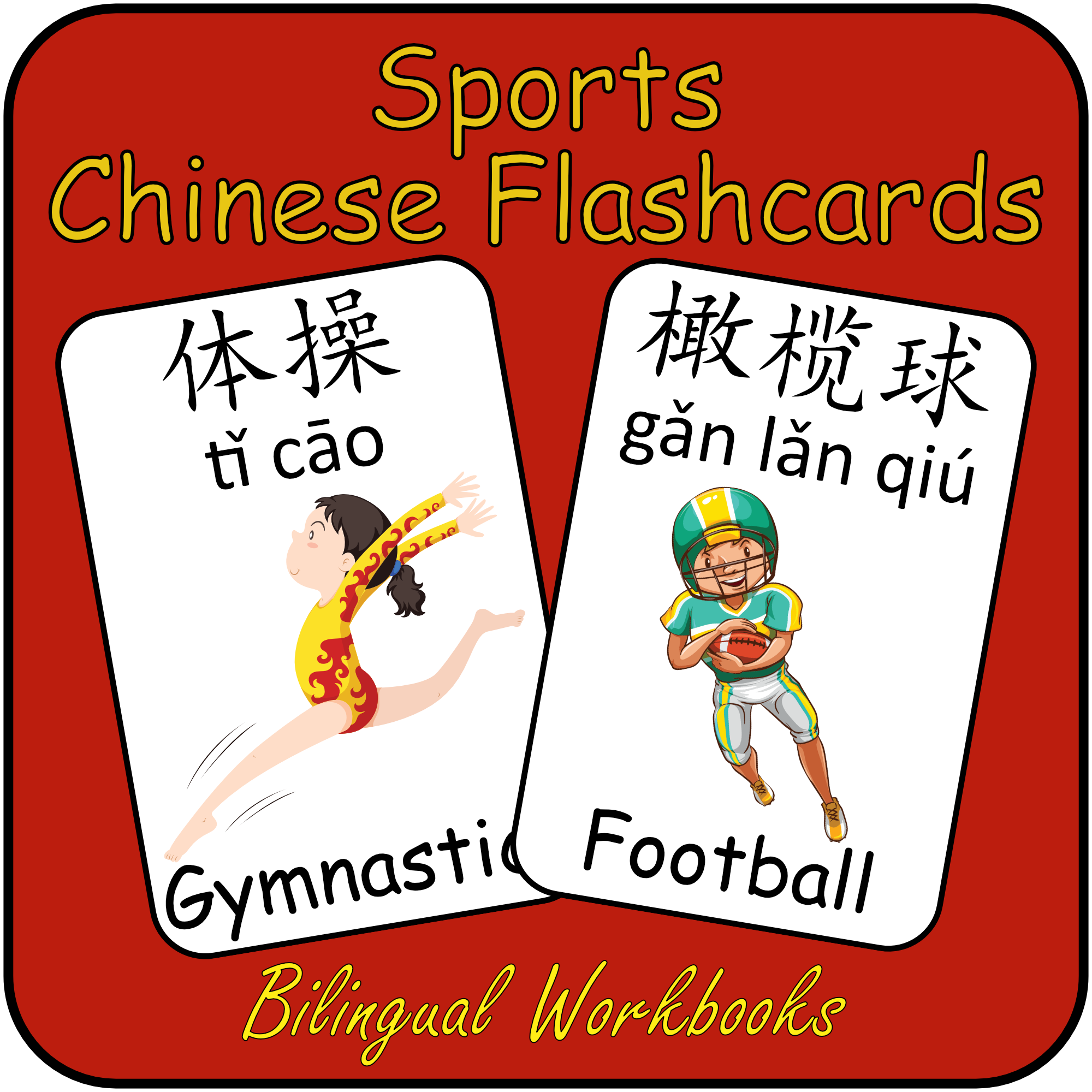 Mandarin Chinese First Words Flashcards Sports Flash Cards With English Name Simplified Chinese Character And Pinyin Classful