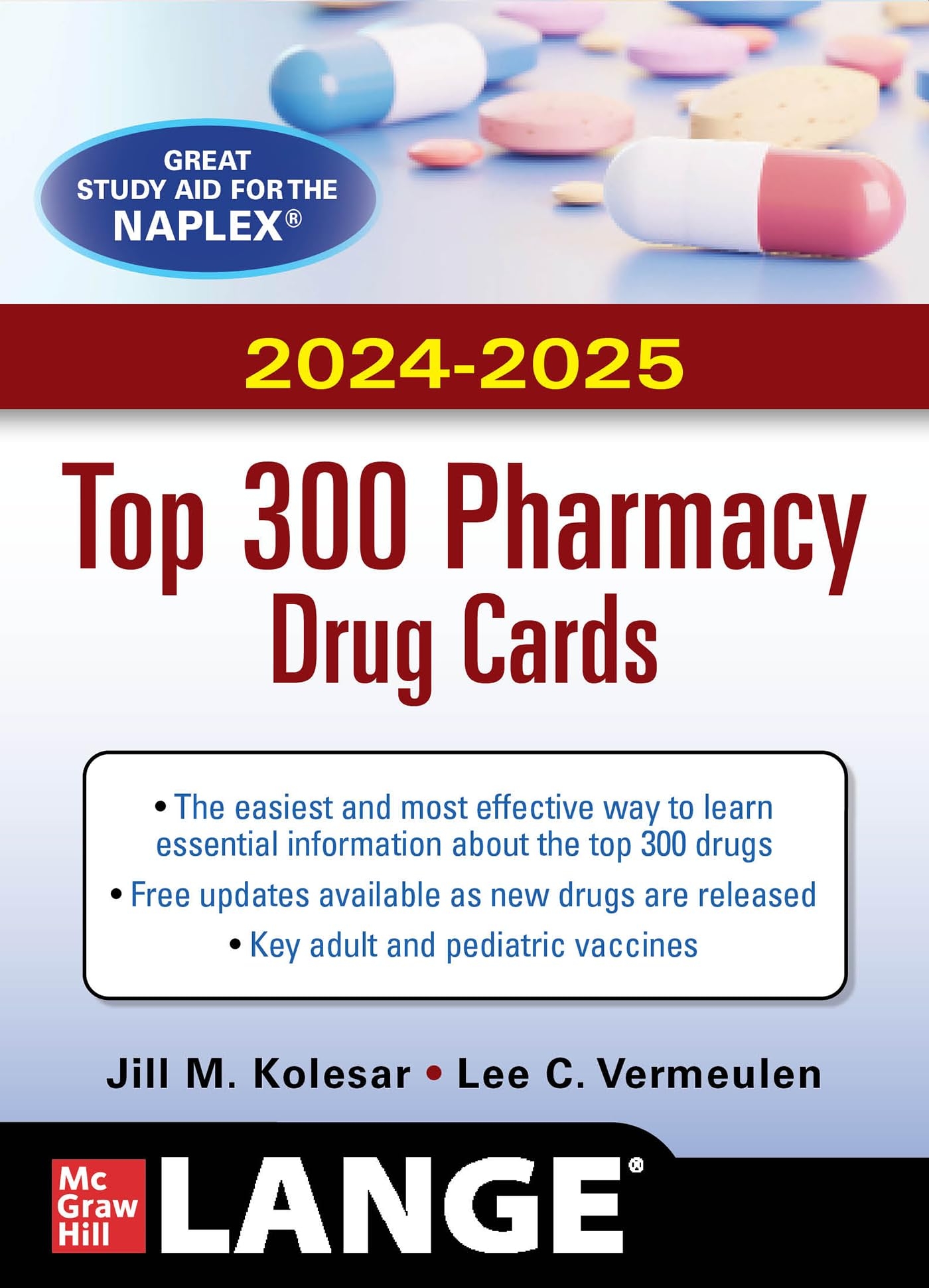 McGraw Hill s 2024 2025 Top 300 Pharmacy Drug Cards Kolesar Jill M Vermeulen Lee C 9781264277841 Pharmacology Amazon Canada