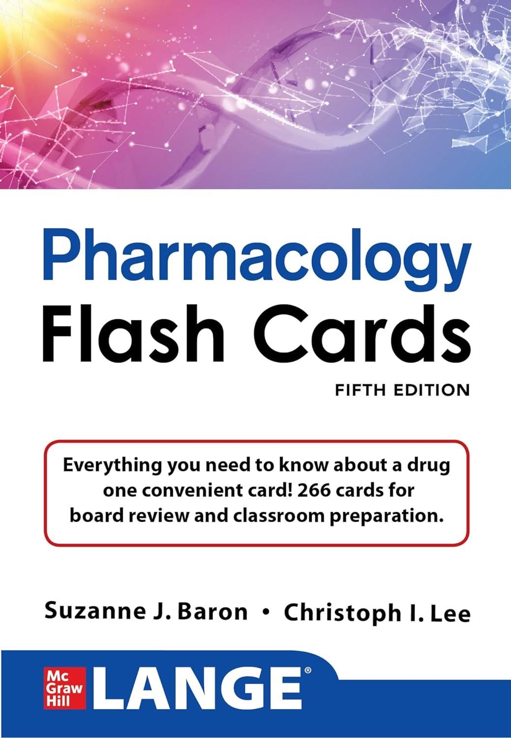 PHARMACOLOGY LANGE Pharmacology Flash Cards 5th Edition