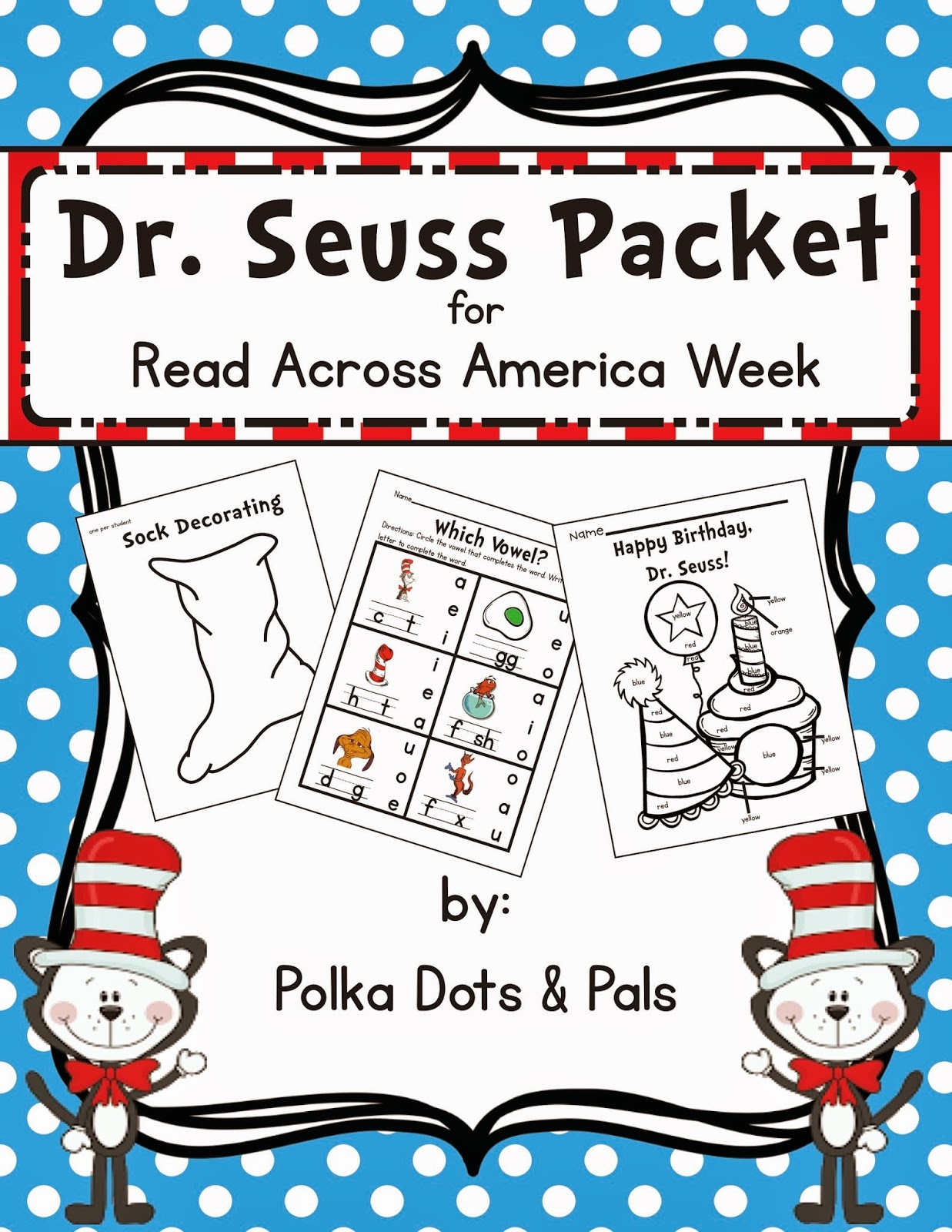 Polka Dots And Pals Dr Seuss Packet Just In Time For Read Across America Week 