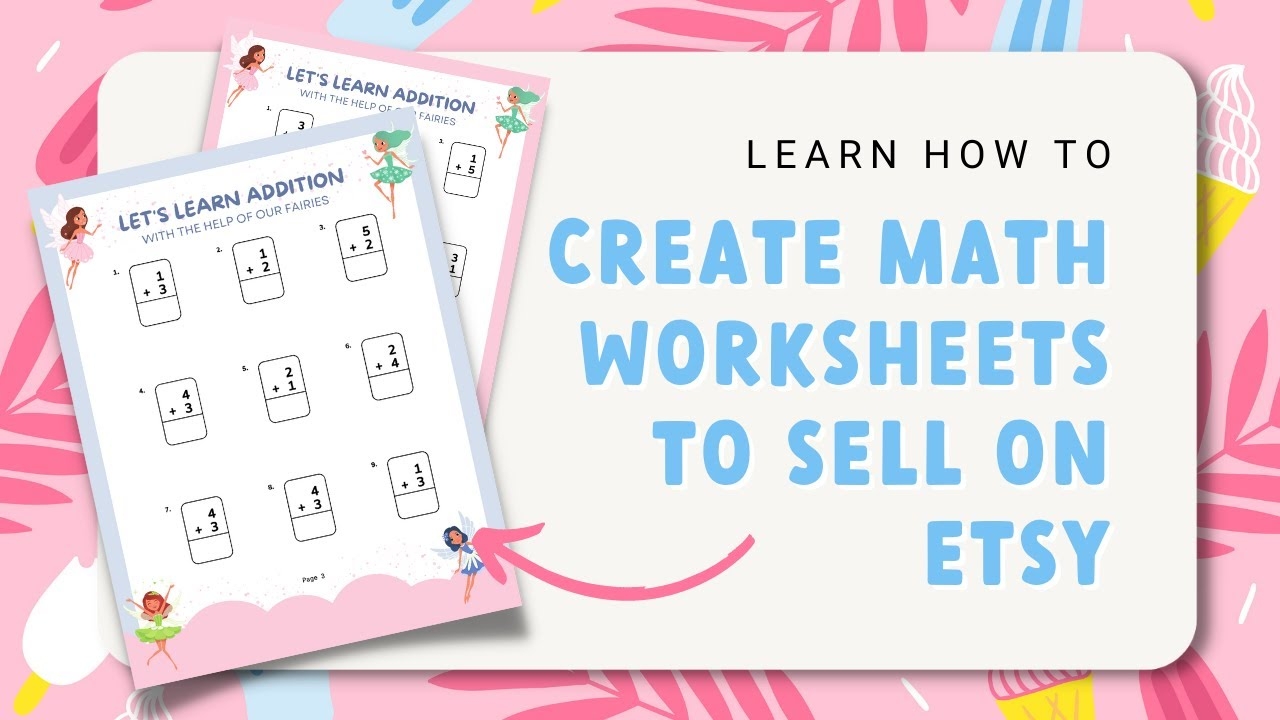 Quick And Easy Way To Create Math Worksheet Printables For Your Etsy Store YouTube Quick And Easy Way To Create Math Worksheet Printables For Your Etsy Store YouTube