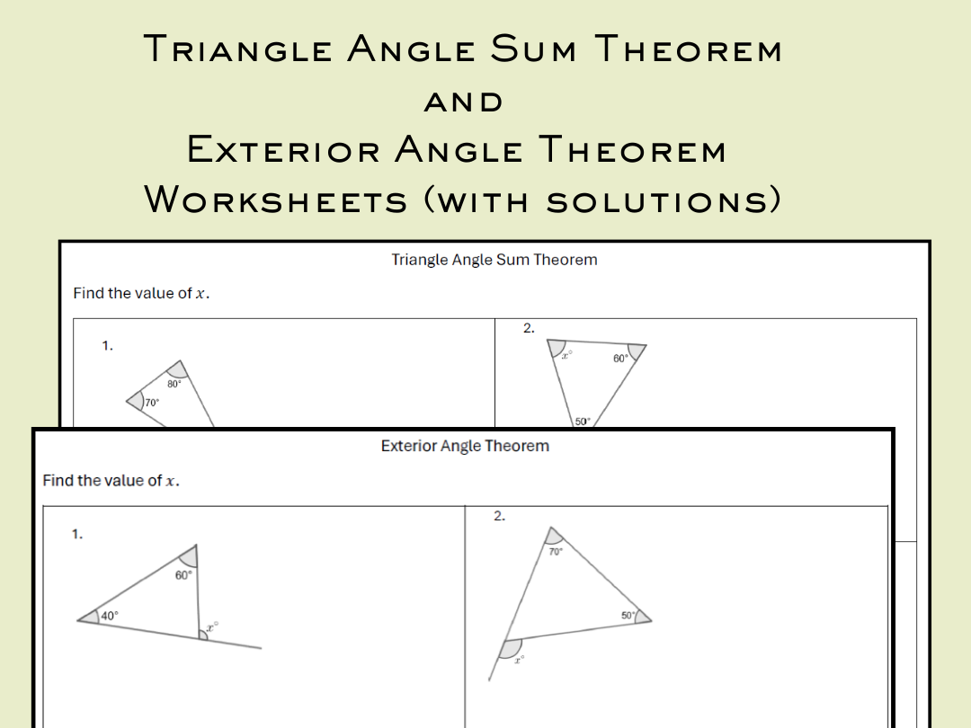Triangle Angle Sum Theorem And Exterior Angle Theorem Worksheets with Solutions Teaching Resources