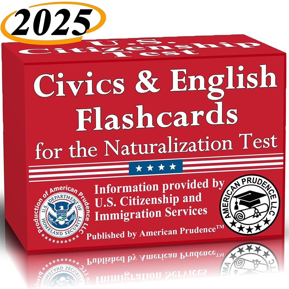 US Citizenship Flash Cards 2025 To Study For The Naturalization Test Includes Civics With All 100 USCIS Illustrated Questions And Answers For American Civics And English Exam Proficiency Flashcards American Prudence 0196852097364 US Citizenship Flash Cards 2025 To Study For The Naturalization Test Includes Civics With All 100 USCIS Illustrated Questions And Answers For American Civics And English Exam Proficiency Flashcards American Prudence 0196852097364