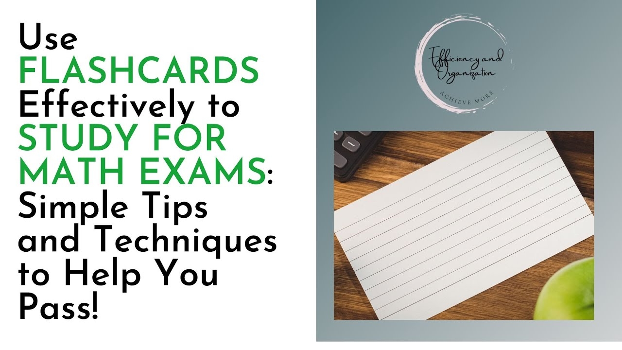 Use FLASHCARDS Effectively To STUDY FOR MATH EXAMS Simple Tips And Techniques To Help You Pass YouTube